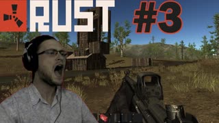 RUST ► Осваиваем территорию ► #3